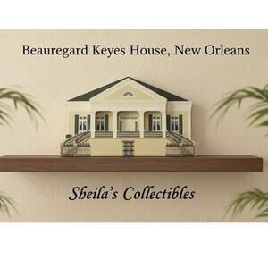 Sheila Collectibles Beauregard Keyes House, New Orleans, LA